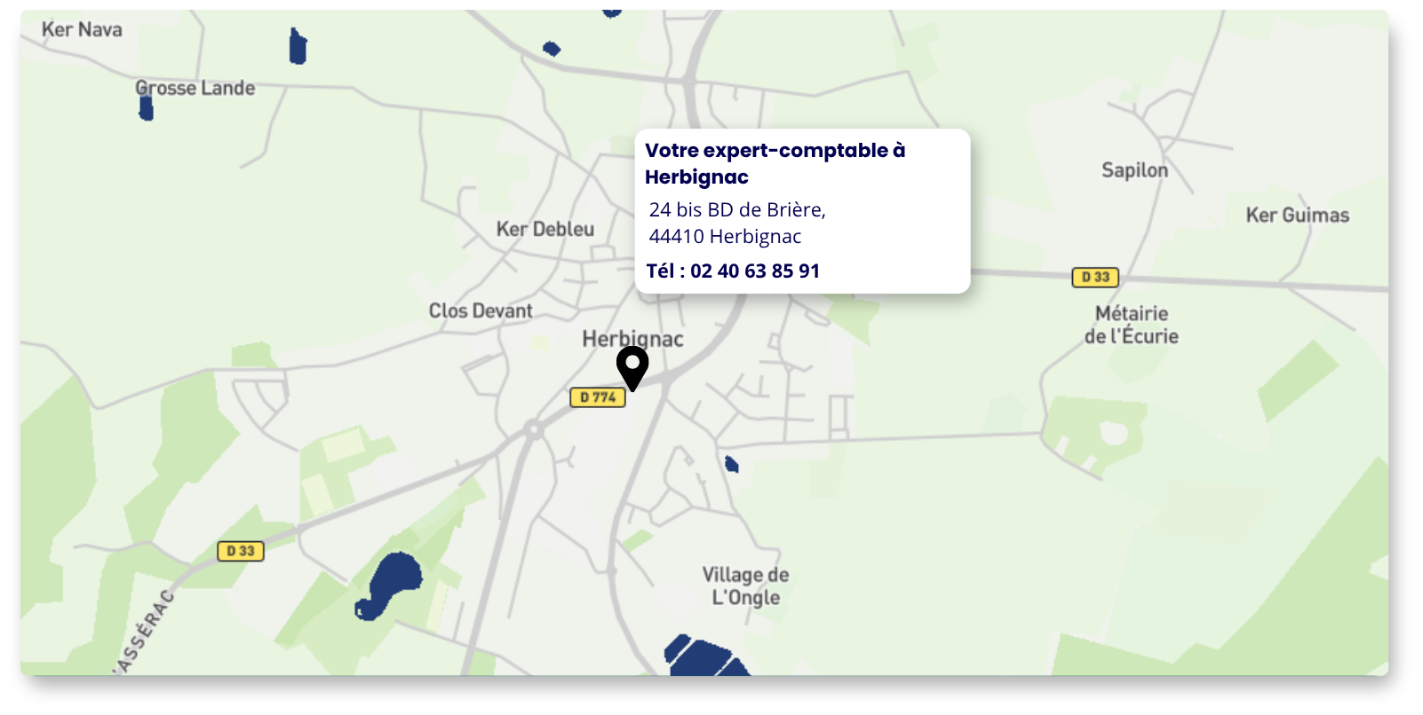 Carte de Herbignac avec la localisation du cabinet Amarris Expertise Comptable Herbignac :
24 bis BD de Brière, 44110 Herbignac
Tel : 02 40 63 85 91